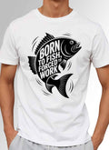 Tricou Born to fish