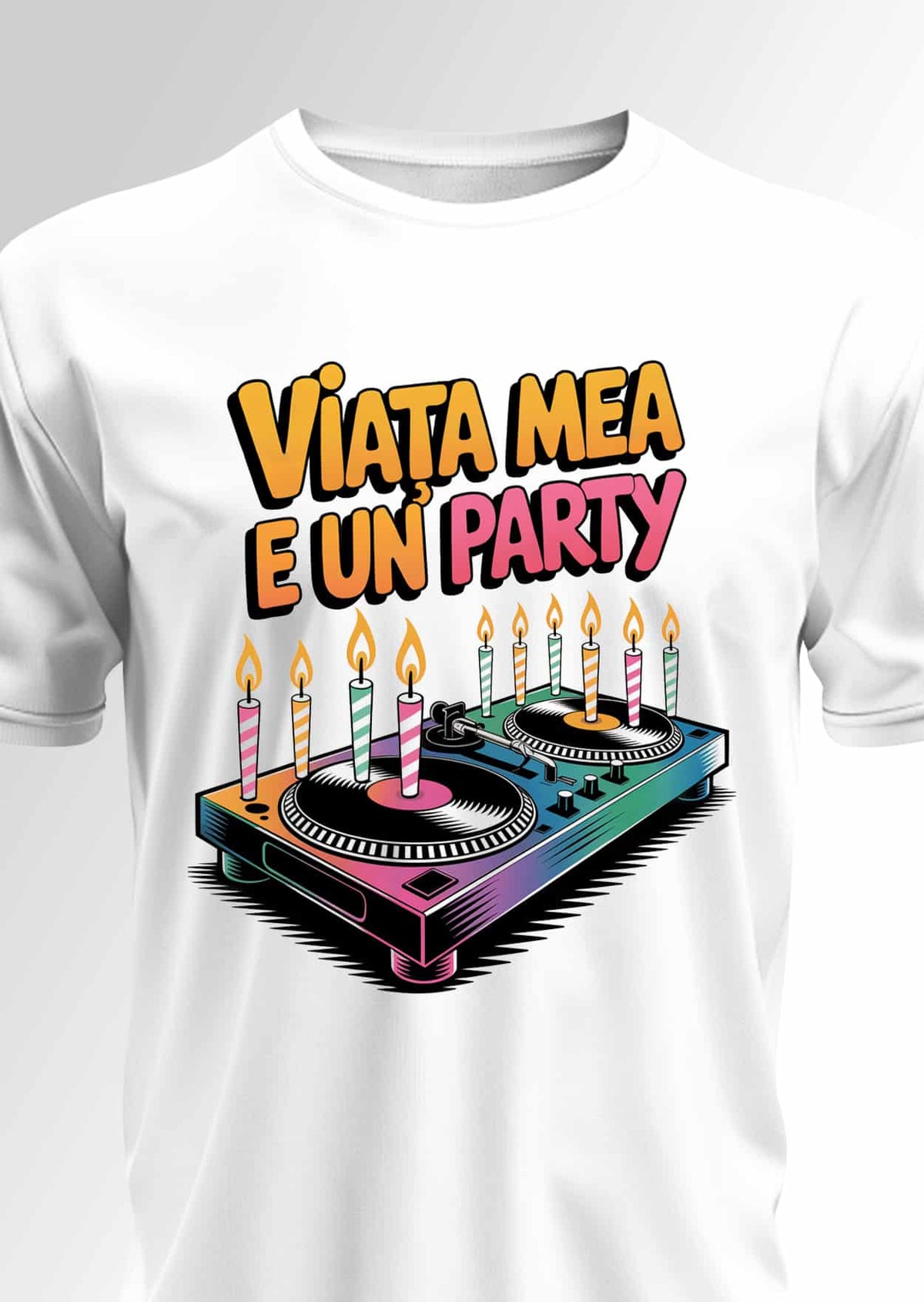 Tricou Viața mea e un party