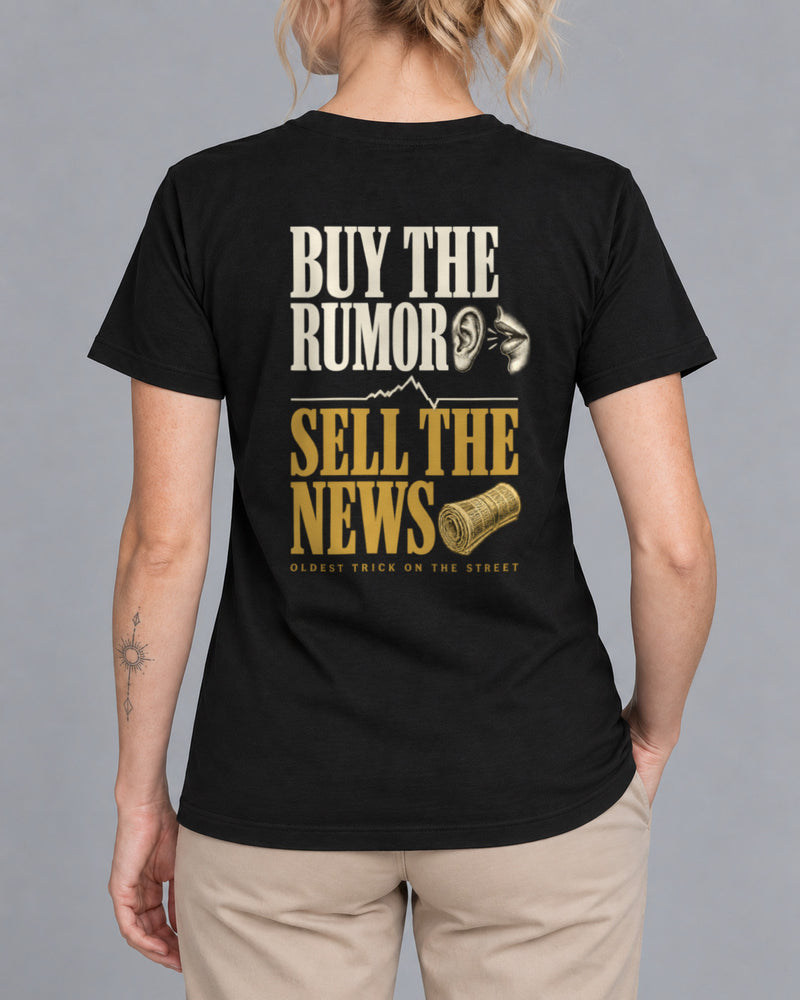 Tricou Buy the Rumor Sell the News-2