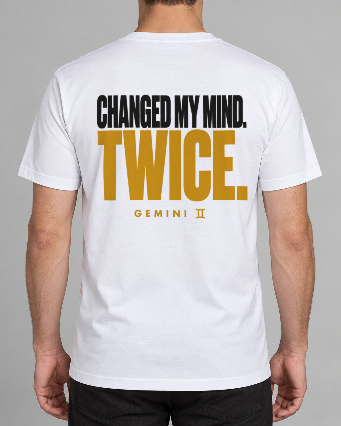 Tricou Gemini Changed my mind