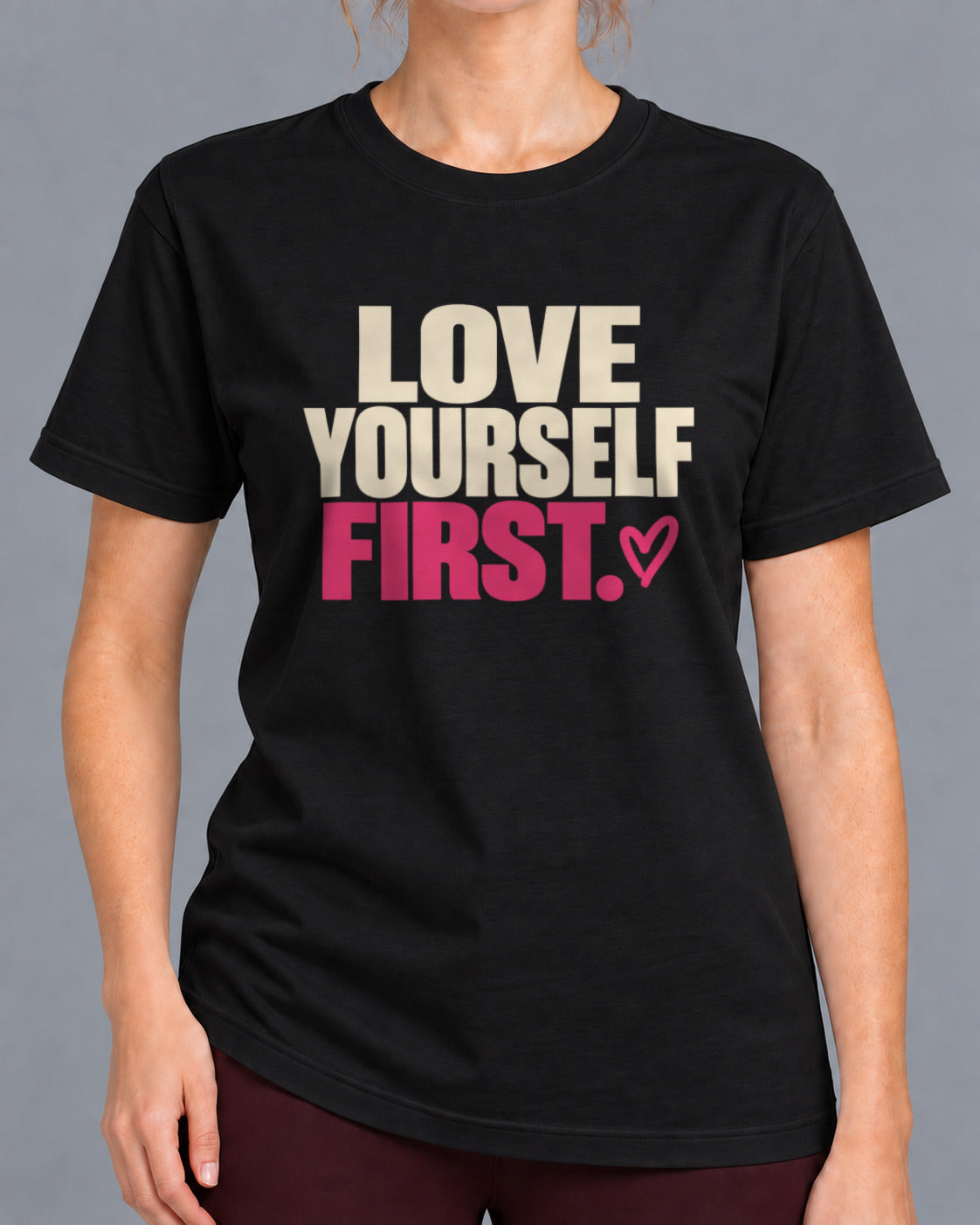 Tricou Love Yourself First-1