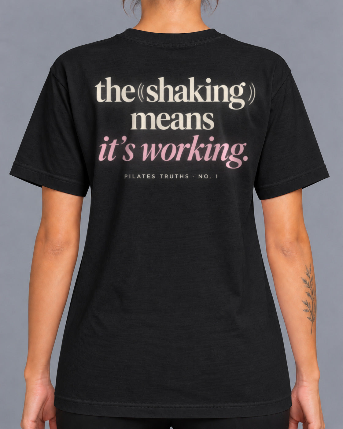 Tricou The Shaking Means It's Working – culoare negru