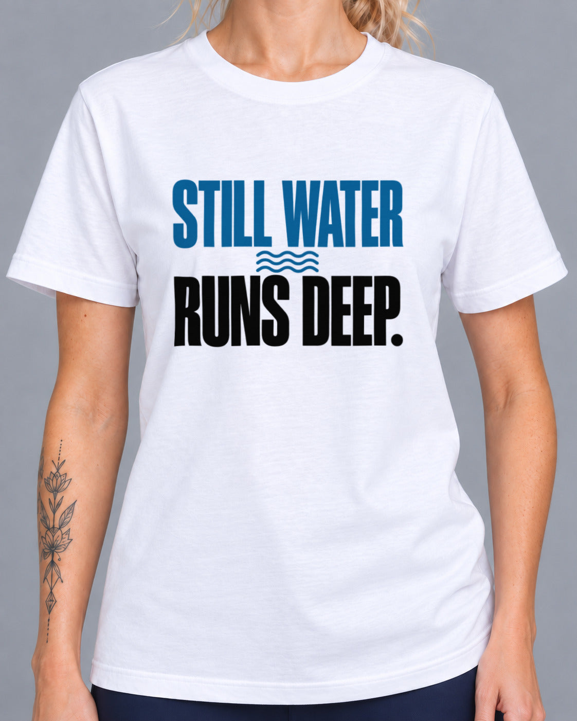 Tricou Still Water Runs Deep