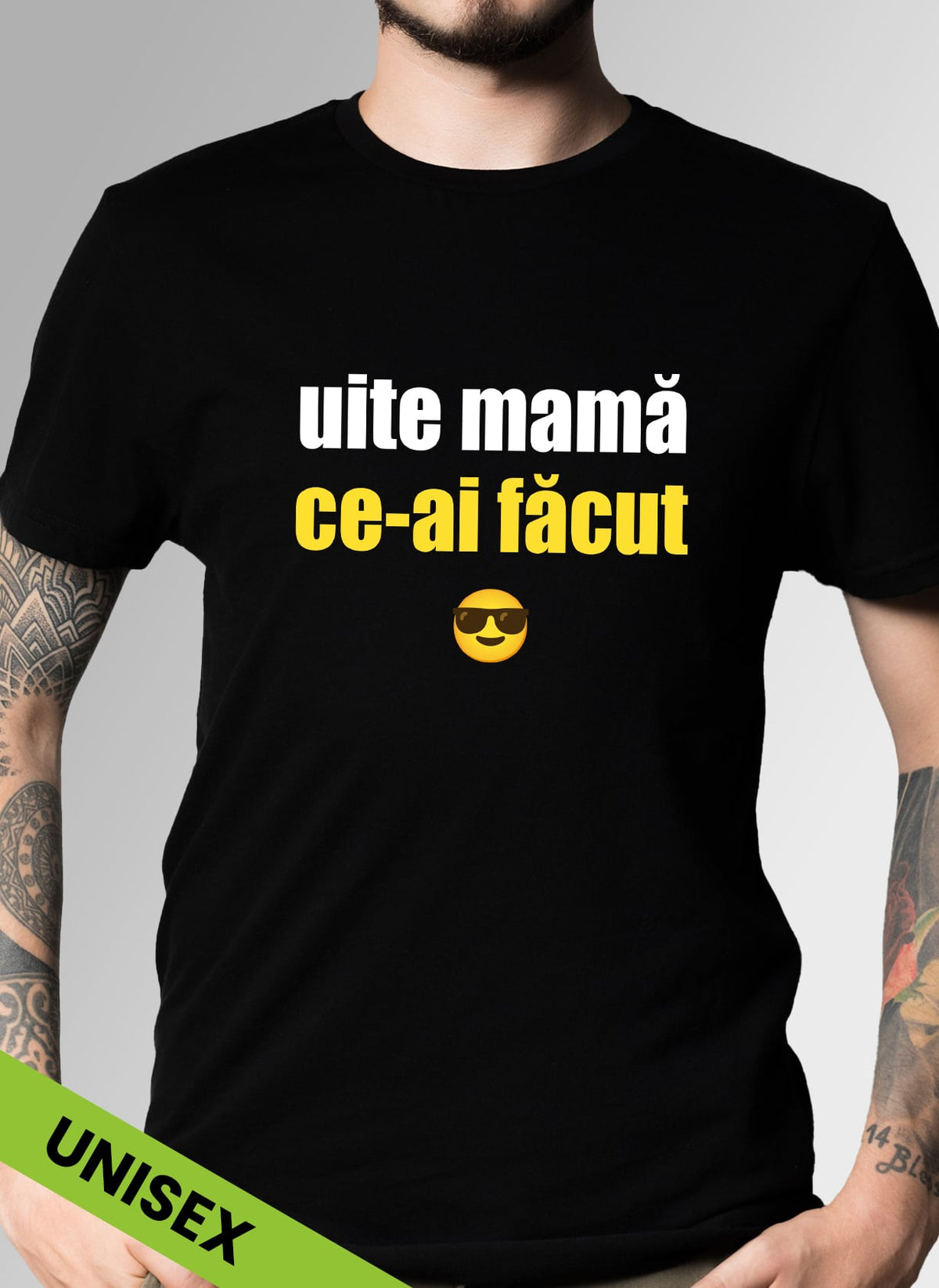 Tricou versuri Uite mamă ce ai făcut